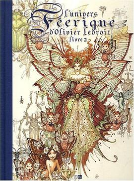 L'univers Féerique d'Olivier Ledroit pdf epub mobi 下载