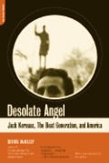 DESOLATE ANGEL - Jack Kerouac the Beat Generation and America pdf epub mobi 电子书 下载