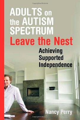 Adults on the Autism Spectrum Leave the Nest pdf epub mobi 电子书 下载