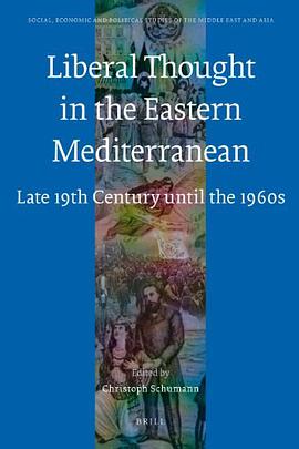 Liberal Thought in the Eastern Mediterranean pdf epub mobi 电子书 下载