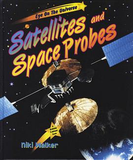 Satellites and Space Probes pdf epub mobi 电子书 下载