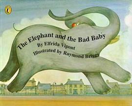 The Elephant and the Bad Baby pdf epub mobi 電子書 下載