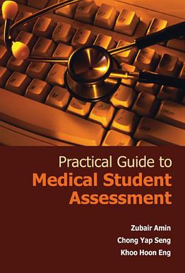 Practical Guide to Medical Student Assessment pdf epub mobi 电子书 下载