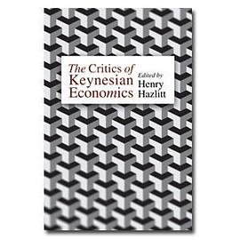 Critics of Keynesian Economics pdf epub mobi 电子书 下载