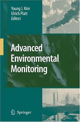 Advanced Environmental Monitoring pdf epub mobi 下载