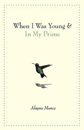 When I Was Young & in My Prime pdf epub mobi 电子书 下载
