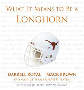 What It Means to Be a Longhorn pdf epub mobi 电子书 下载