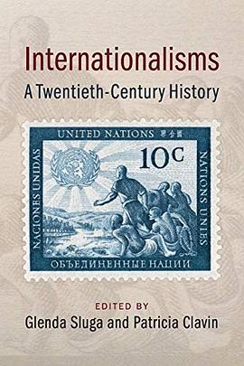 Internationalisms: A Twentieth-Century History pdf epub mobi 电子书 下载