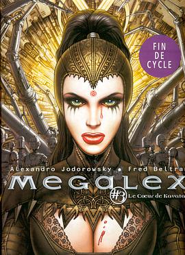 Megalex 3 el corazon de kavatah/ The Heart of Kavatah (Spanish Edition) pdf epub mobi 电子书 下载