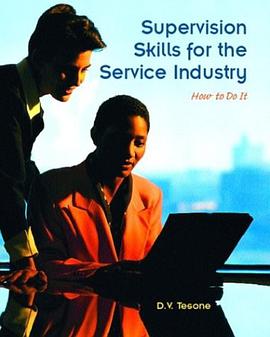 Supervision Skills for the Service Industry pdf epub mobi 电子书 下载