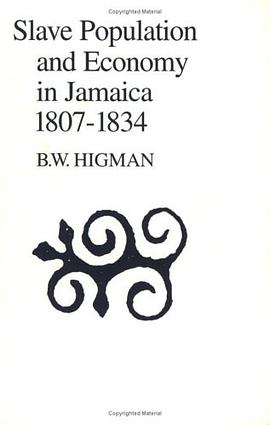 Slave Population and Economy in Jamaica, 1807-1834 pdf epub mobi 電子書 下載