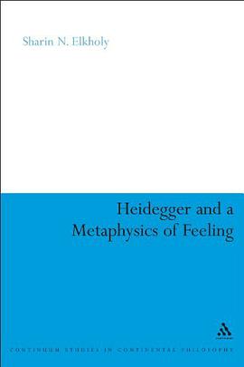 Heidegger and a Metaphysics of Feeling