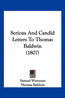 Serious And Candid Letters To Thomas Baldwin (1807) pdf epub mobi 电子书 下载