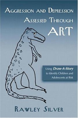 Aggression and Depression Assessed Through Art pdf epub mobi 电子书 下载