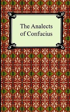 The Analects of Confucius
