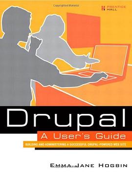 Drupal User's Guide pdf epub mobi 电子书 下载