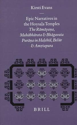 Epic Narratives in the Hoysala Temples pdf epub mobi 电子书 下载