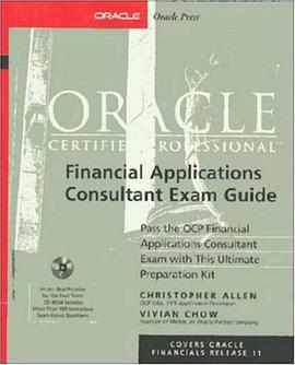 Oracle Certified Professional Financial Applications Consultant Exam Guide pdf epub mobi 电子书 下载