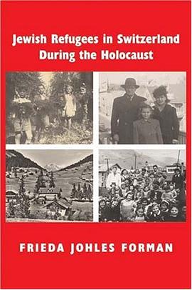 Jewish Refugees in Switzerland During the Holocaust pdf epub mobi 下载