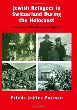 Jewish Refugees in Switzerland During the Holocaust pdf epub mobi 下载