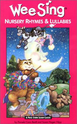 Wee Sing Nursery Rhymes & Lullabies pdf epub mobi 电子书 下载