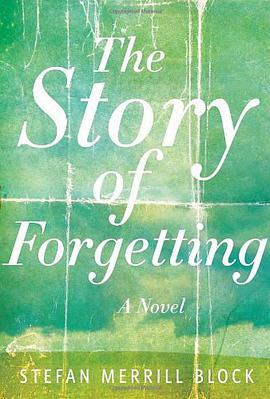The Story of Forgetting pdf epub mobi 电子书 下载