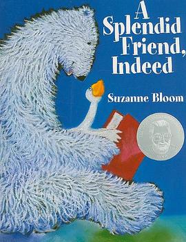 A Splendid Friend, Indeed