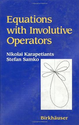 Equations with Involutive Operators pdf epub mobi 电子书 下载