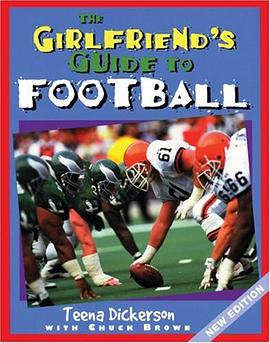 Girlfriend's Guide to Football (Girlfriend's Guide to...) pdf epub mobi 电子书 下载