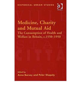 Medicine, Charity and Mutual Aid pdf epub mobi 下载