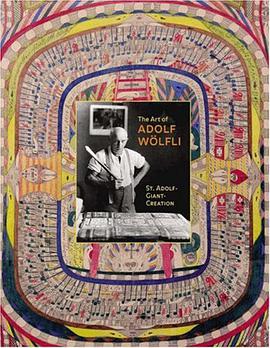 The Art of Adolf Wolfli