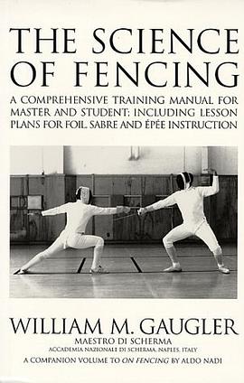 The Science of Fencing pdf epub mobi 电子书 下载