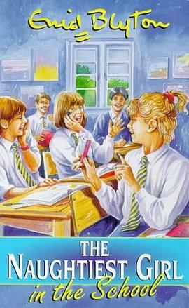 The Naughtiest Girl in the School pdf epub mobi 电子书 下载
