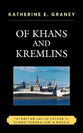 Of Khans and Kremlins pdf epub mobi 电子书 下载