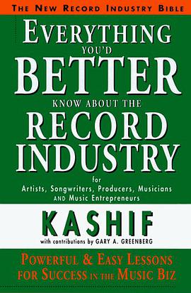 Everything You'd Better Know about the Record Industry pdf epub mobi 电子书 下载