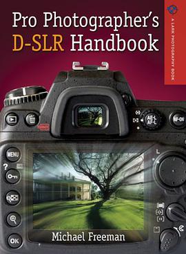 Pro Photographer's D-SLR Handbook (A Lark Photography Book) pdf epub mobi 电子书 下载