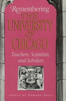 Remembering the University of Chicago pdf epub mobi 电子书 下载