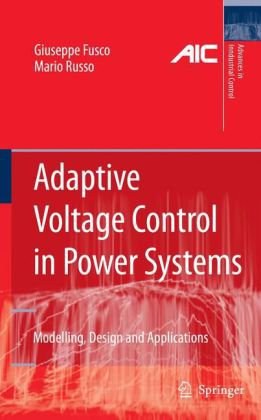 Adaptive Voltage Control in Power Systems pdf epub mobi 下载