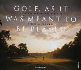 Golf, as It Was Meant to Be Played pdf epub mobi 电子书 下载