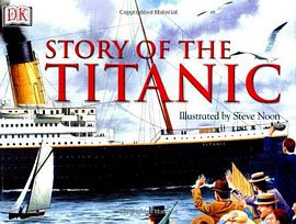 Story of the "Titanic" pdf epub mobi 电子书 下载