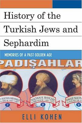 History of the Turkish Jews and Sephardim pdf epub mobi 电子书 下载