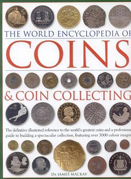 The World Encyclopedia of Coins and Coin Collecting pdf epub mobi 电子书 下载