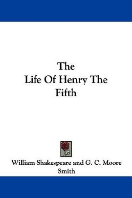 The Life Of Henry The Fifth pdf epub mobi 电子书 下载