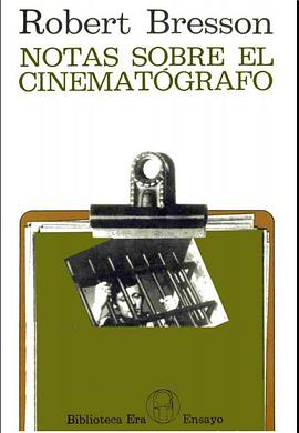 Notas sobre el cinematógrafo pdf epub mobi 電子書 下載