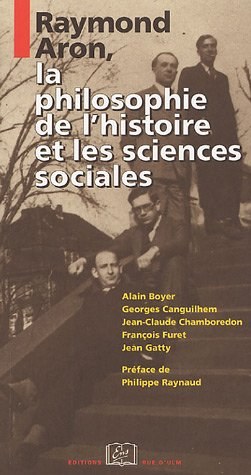 Raymond Aron, la philosophie de l'histoire et les sciences sociales pdf epub mobi 电子书 下载