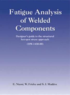 Fatique Analysis of Welded Components pdf epub mobi 电子书 下载