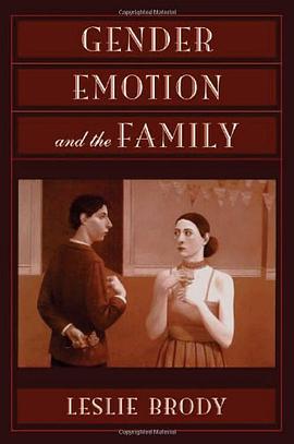 Gender, Emotion and the Family pdf epub mobi 電子書 下載