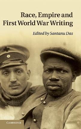 Race, Empire and First World War Writing pdf epub mobi 电子书 下载