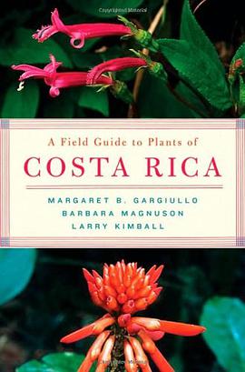 A Field Guide to Plants of Costa Rica pdf epub mobi 電子書 下載