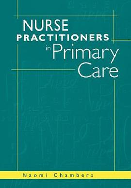 Nurse Practitioners in Primary Care pdf epub mobi 下载